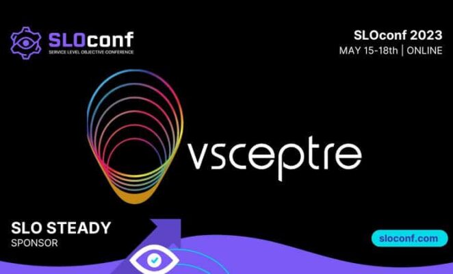 Exciting news! We’re thrilled to announce that Vsceptre will be a sponsor at SLOconf 2023, hosted by Nobl9!